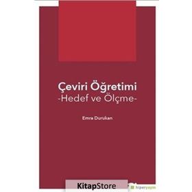 Çeviri Öğretimi & Hedef Ve Ölçme - Hiperlink Yayınları