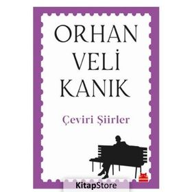 Çeviri Şiirler - Orhan Veli Kanık