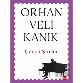 Çeviri Şiirler - Orhan Veli Kanık