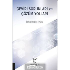 Çeviri Sorunları Ve Çözüm Yolları - İsmail Hakkı Paslı