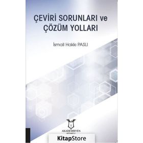 Çeviri Sorunları Ve Çözüm Yolları - İsmail Hakkı Paslı