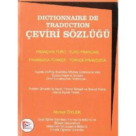 ÇEVİRİ SÖZLÜĞÜ FRANSIZCA-TÜRKÇE DÖNÜŞÜMLÜ - AHMET ÖYLEK