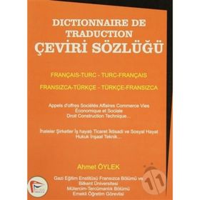 ÇEVİRİ SÖZLÜĞÜ FRANSIZCA-TÜRKÇE DÖNÜŞÜMLÜ - AHMET ÖYLEK