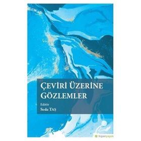 Çeviri Üzerine Gözlemler - Kolektif