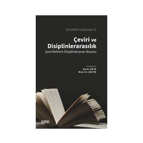 Çeviri ve Disiplinlerarasılık - Nesrin Şevik