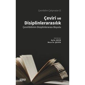 Çeviri ve Disiplinlerarasılık - Nesrin Şevik