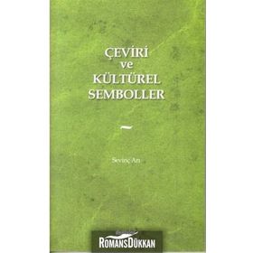 Çeviri ve Kültürel Semboller - Sevinç Arı