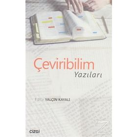 Çeviribilim Yazıları - Yalçın Kayalı