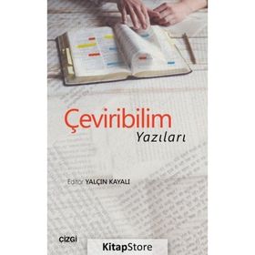 Çeviribilim Yazıları - Yalçın Kayalı