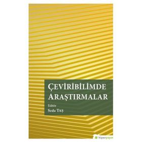 Çeviribilimde Araştırmalar - Seda Taş