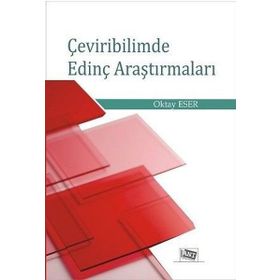Çeviribilimde Edinç Araştırmaları - Oktay Eser