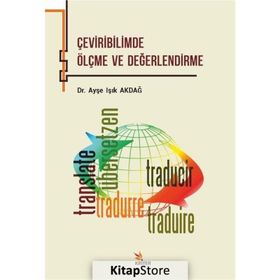 Çeviribilimde Ölçme Ve Değerlendirme - Ayşe Işık Akdağ