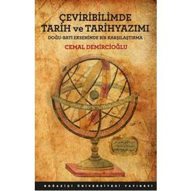 Çeviribilimde Tarih ve Tarihyazımı - Cemal Demircioğlu
