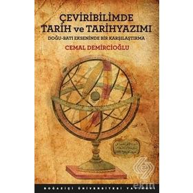 Çeviribilimde Tarih ve Tarihyazımı - Cemal Demircioğlu