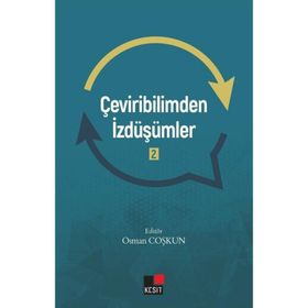 Çeviribilimden İzdüşümler 2 - Kesit Yayınları