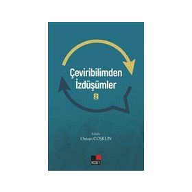 Çeviribilimden İzdüşümler 2 - Kesit Yayınları