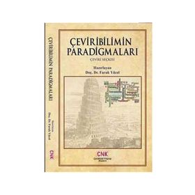 ÇEVIRIBILIMIN PARADIGMALARI (ÇEVIRI SEÇKISI) - FARUK YÜCEL
