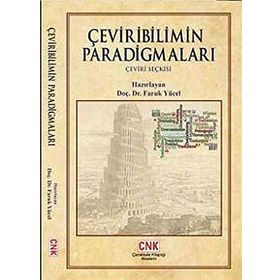 ÇEVIRIBILIMIN PARADIGMALARI (ÇEVIRI SEÇKISI) - FARUK YÜCEL