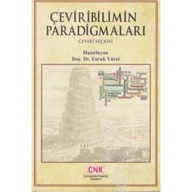 ÇEVIRIBILIMIN PARADIGMALARI (ÇEVIRI SEÇKISI) - FARUK YÜCEL