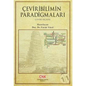 ÇEVIRIBILIMIN PARADIGMALARI (ÇEVIRI SEÇKISI) - FARUK YÜCEL