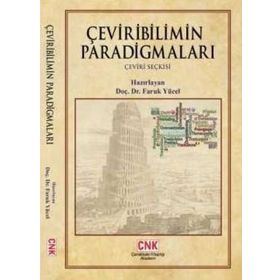 ÇEVIRIBILIMIN PARADIGMALARI (ÇEVIRI SEÇKISI) - FARUK YÜCEL