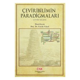 ÇEVIRIBILIMIN PARADIGMALARI (ÇEVIRI SEÇKISI) - FARUK YÜCEL