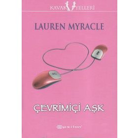 ÇEVİRİMİÇİ AŞK - LAUREN MYRACLE