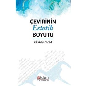 Çevirinin Estetik Boyutu Sezer Yılmaz