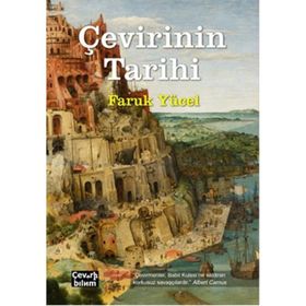 Çevirinin Tarihi - Faruk Yücel