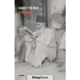 Çevirmen - Vahdettin İnce
