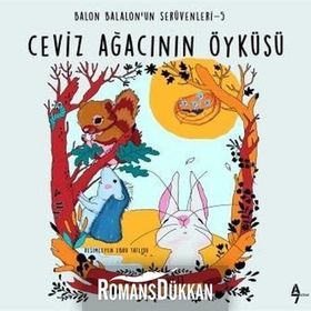 Ceviz Ağacanın Öyküsü Balon Balalonun Serüvenleri 5 - Gülsüm Cengiz
