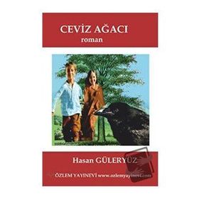 CEVIZ AĞACI - HASAN GÜLERYÜZ