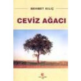 CEVIZ AĞACI - MEHMET KILIÇ