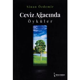 Ceviz Ayağınca Öyküler İkinci Adam Yayınları