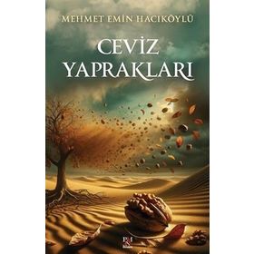 Ceviz Yaprakları Mehmet Emin Hacıköylü