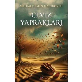 Ceviz Yaprakları Mehmet Emin Hacıköylü