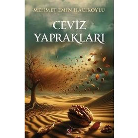 Ceviz Yaprakları Mehmet Emin Hacıköylü