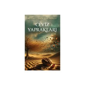 Ceviz Yaprakları Mehmet Emin Hacıköylü