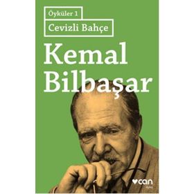 Cevizli Bahçe - Öyküler 1 - Kemal Bilbaşar