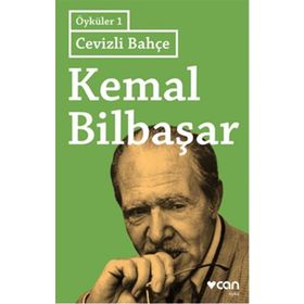 Cevizli Bahçe - Öyküler 1 - Kemal Bilbaşar