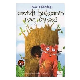 CEVIZLI BAHÇENİN NAR TANESI - NECLA ÇANDAĞ
