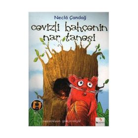 CEVIZLI BAHÇENİN NAR TANESI - NECLA ÇANDAĞ