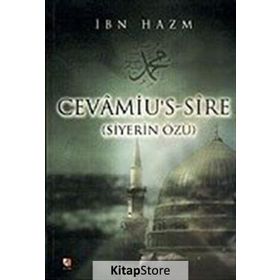 CEVÂMIU`S-SIRE SIYERIN ÖZÜ - İBN HAZM