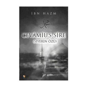 CEVÂMIU`S-SIRE SIYERIN ÖZÜ - İBN HAZM