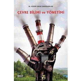 Çevre Bilimi ve Yönetimi - Kazım Onur Demirarslan