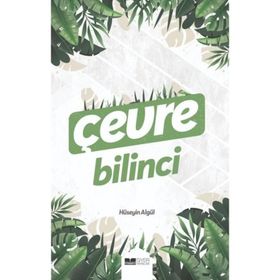 Çevre Bilinci - Hüseyin Algül