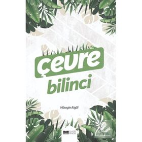Çevre Bilinci - Hüseyin Algül