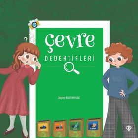 Çevre Dedektifleri - Zeynep Bulut Akyıldız