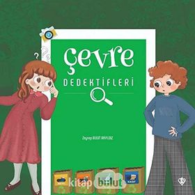Çevre Dedektifleri - Zeynep Bulut Akyıldız