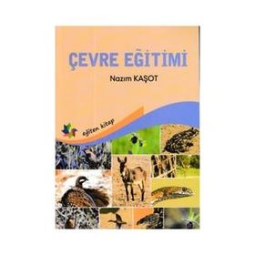 Çevre Eğitimi - Nazım Kaşot